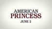 American Princess - Promo 1x04