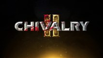 Chivalry II - Bande-annonce E3 2019