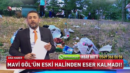 Mavi Göl'ün eski halinden eser kalmadı