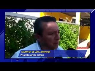 Exchofer de López Obrador registrará un partido político | De Pisa y Corre