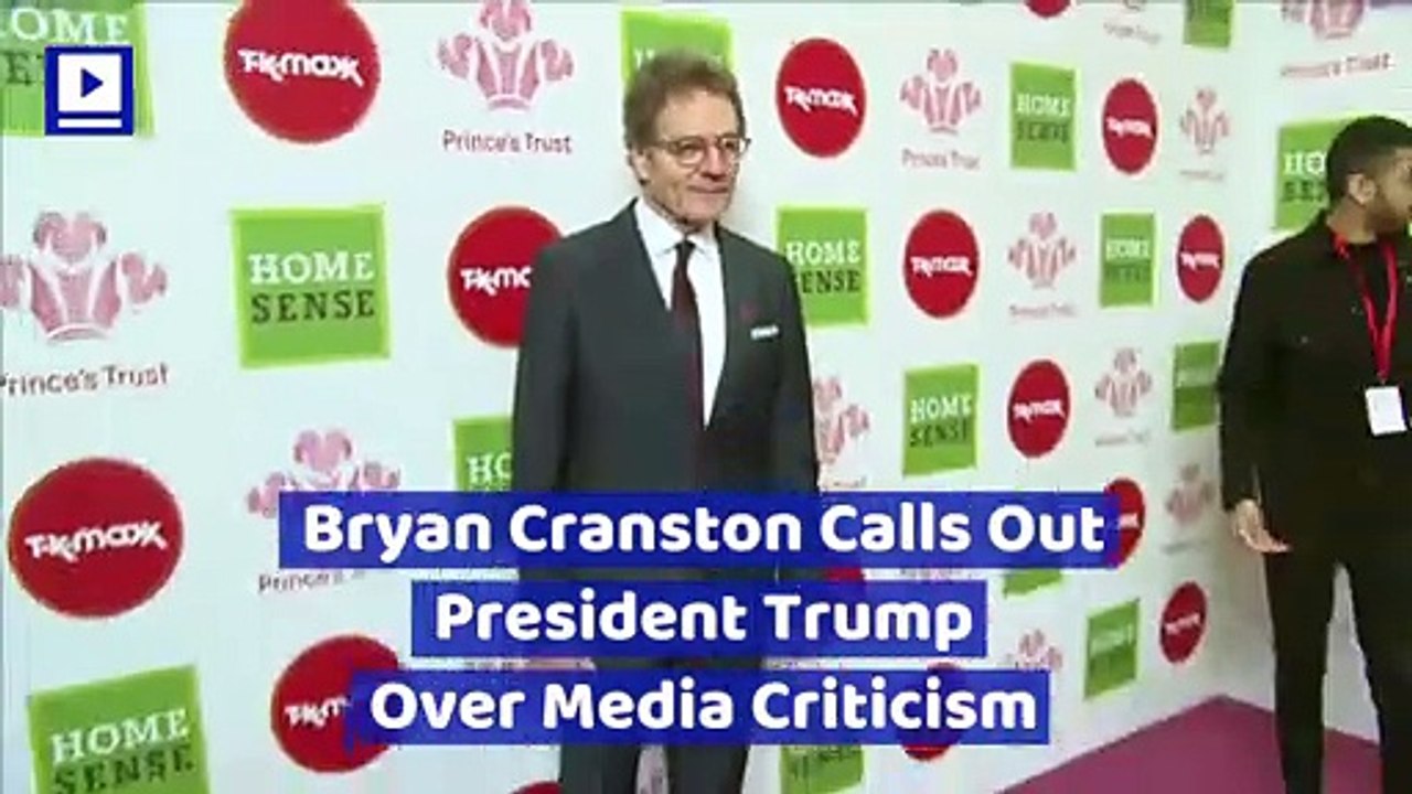 Bryan Cranston Calls Out President Trump Over Media Criticism