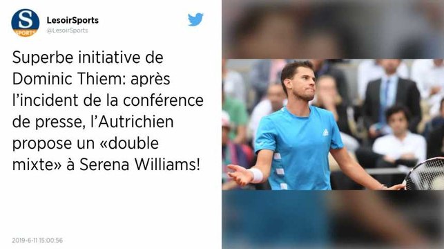 Tennis. Dominic Thiem propose un « double mixte » à S. Williams après l’incident de Roland-Garros