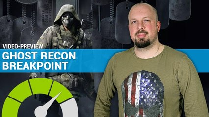 GHOST RECON BREAKPOINT : Un nouvel épisode prometteur ? | PREVIEW