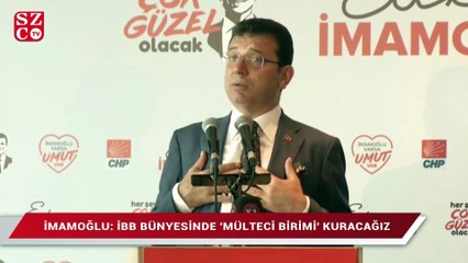 İmamoğlu: "İBB bünyesinde ‘Mülteciler Birimi’ kuracağız"