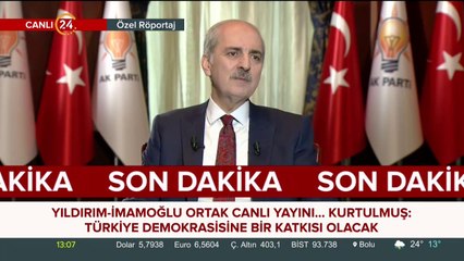 Numan Kurtulmuş 24'te