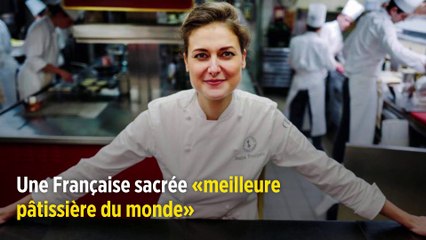Une Française sacrée « meilleure pâtissière du monde »