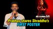 Prabhas shares Shraddha’s FIRST POSTER from ‘SAAHO’