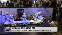 CES Asia 2019 kicks off in Shanghai amid brewing China-U.S. tech war