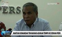 Mantan Komandan Tim Mawar Adukan Majalah Tempo ke Dewan Pers