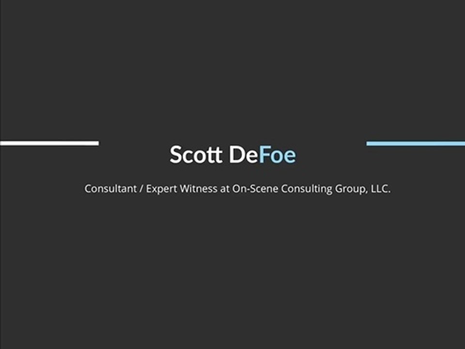 Scott DeFoe - Expert Witness From California