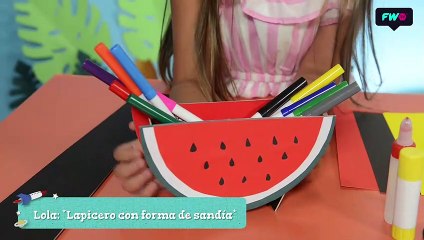 Paso a Paso Lola nos enseña a hacer un lapicero con forma de sandía