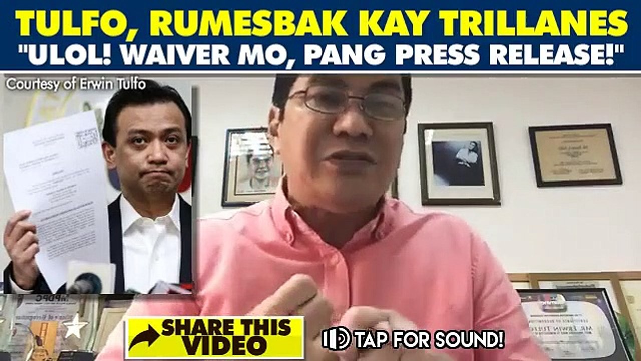 Panoorin ang naging buwelta ni Mr. Tulfo kay Trillanes. Pang press release lang daw ang waiver ni Trillanes dahil hindi raw ito tatanggapin ng foreign banks, ayon sa mga bankers.