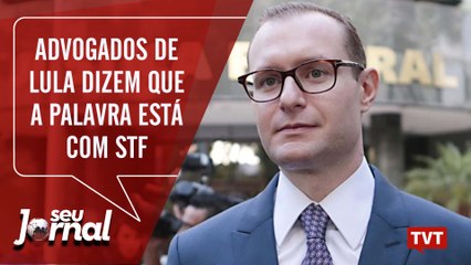 Advogados de Lula dizem que, agora, a palavra está com STF