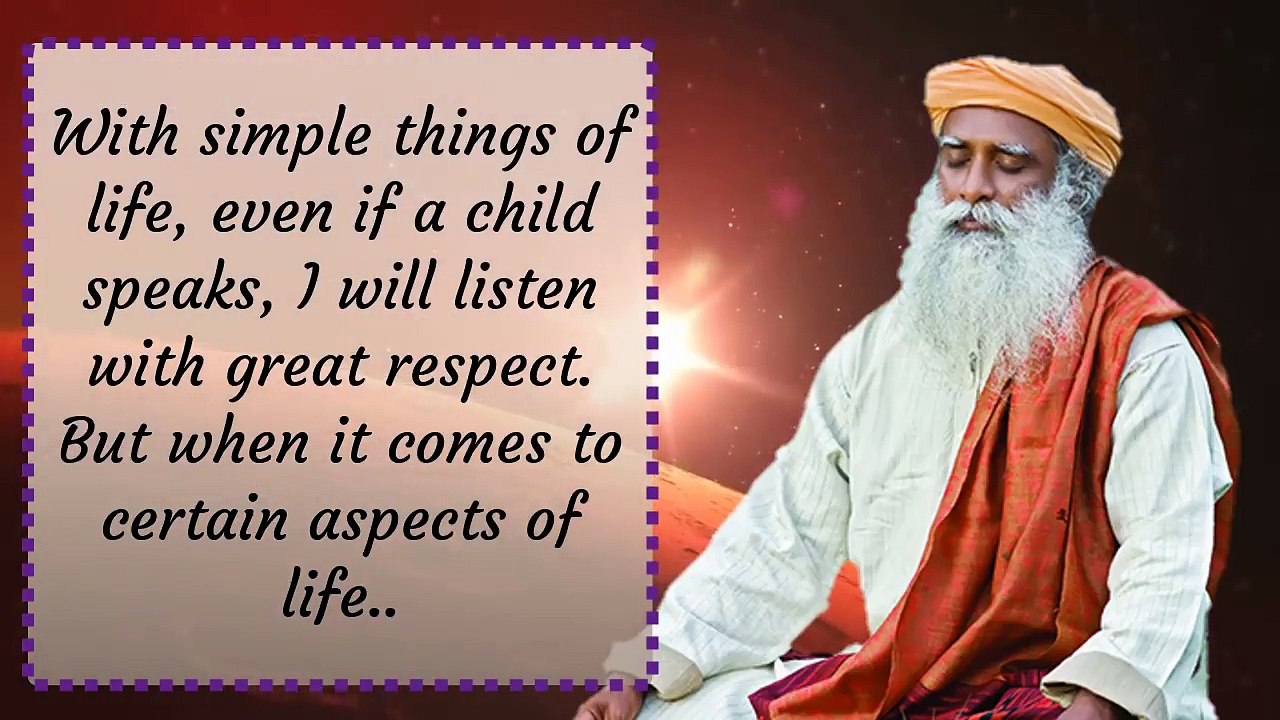 Sadhgru - If God Comes, I Will Not Listen To Him, Because I Know Better Than Him