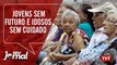 Desgoverno Bolsonaro: jovens sem futuro e idosos sem cuidado