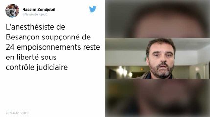 L’anesthésiste de Besançon, soupçonné d’avoir empoisonné 24 patients, reste en liberté sous contrôle judiciaire