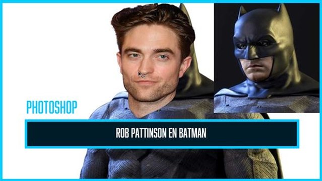Photoshop : Robert Pattinson devient Batman