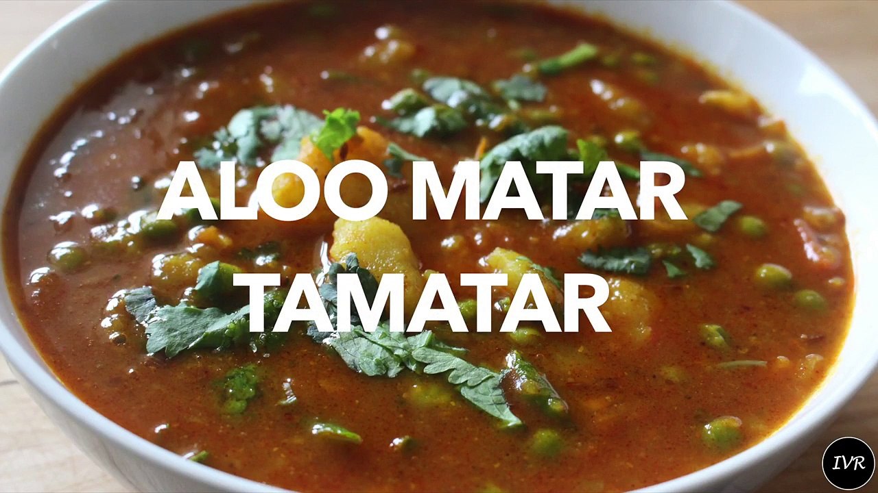 Aloo Matar Tamatar Curry - Potato and Green Peas Curry - Aloo Matar Tamatar ki sabzi