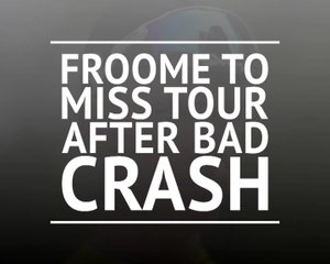 Froome to miss Tour de France