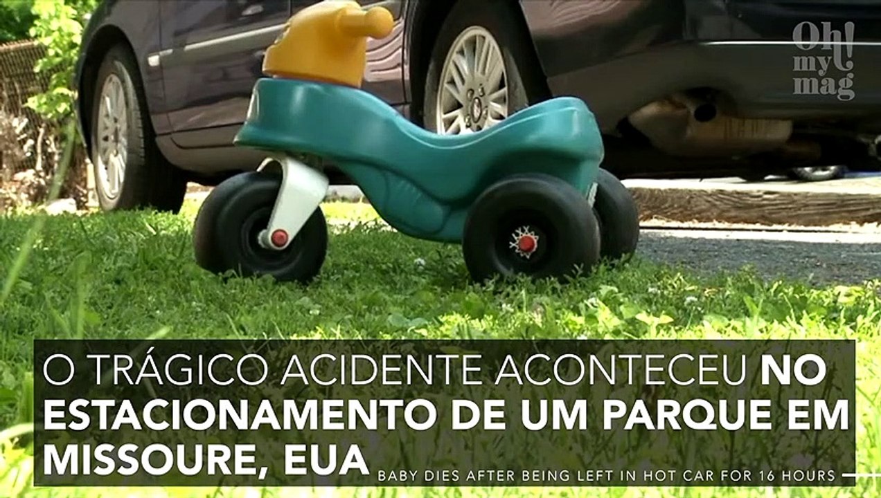 Menina morre esquecida em um estacionamento sem ter completado 1 ano de vida