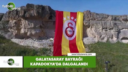 Galatasaray bayrağı Kapadokya'da dalgalandı