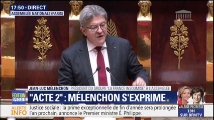 Jean-Luc Mélenchon s'adresse à Edouard Philippe: "Toute votre politique est un passage en force contre le pays"