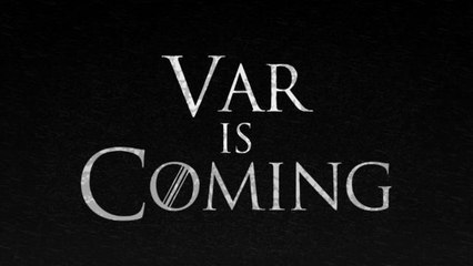 VAR is coming...to the Premier League