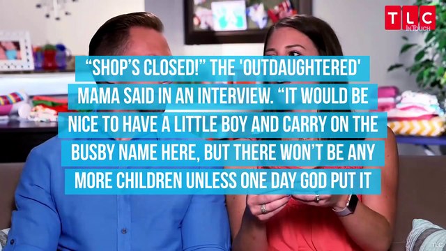 ‘OutDaughtered’ Star Danielle Busby Reveals She’s Done Having Kids But Is ‘Open’ to Adoption