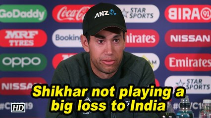 World Cup 2019 | Shikhar not playing a big loss to India: Taylor