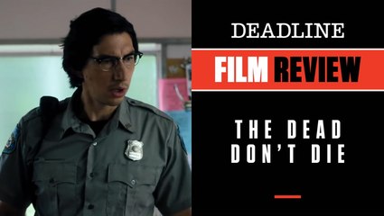 The Dead Don't Die review