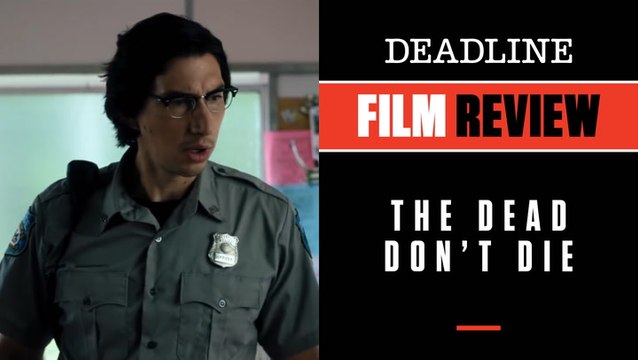 The Dead Don't Die review