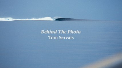 Behind The Photo: Tom Servais