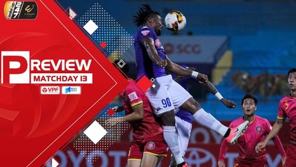 PREVIEW | Hà Nội - Sài Gòn | Vòng 13 V League 2019 | Tìm lại uy danh của nhà ĐKVĐ