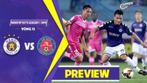 Preview | Hà Nội vs Sài Gòn | Đội bóng Thủ đô quyết tâm vượt khó dù mất cả Duy Mạnh và Đình Trọng