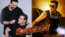 Salman Khan To Be A Part Of Rohit Shetty’s Sooryavanshi? अक्षय - कटरीना की फिल्म से जुड़ गए सलमान?
