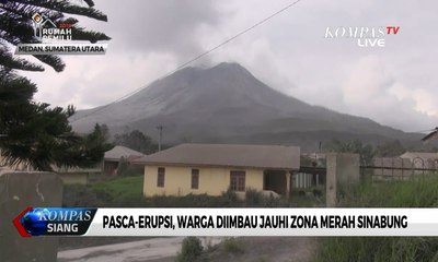 Pasca-erupsi Besar, Warga Diimbau Jauhi Zona Merah Sinabung
