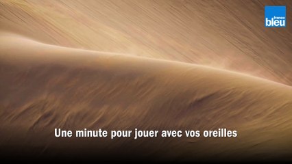 Une minute pour jouer avec vos oreilles