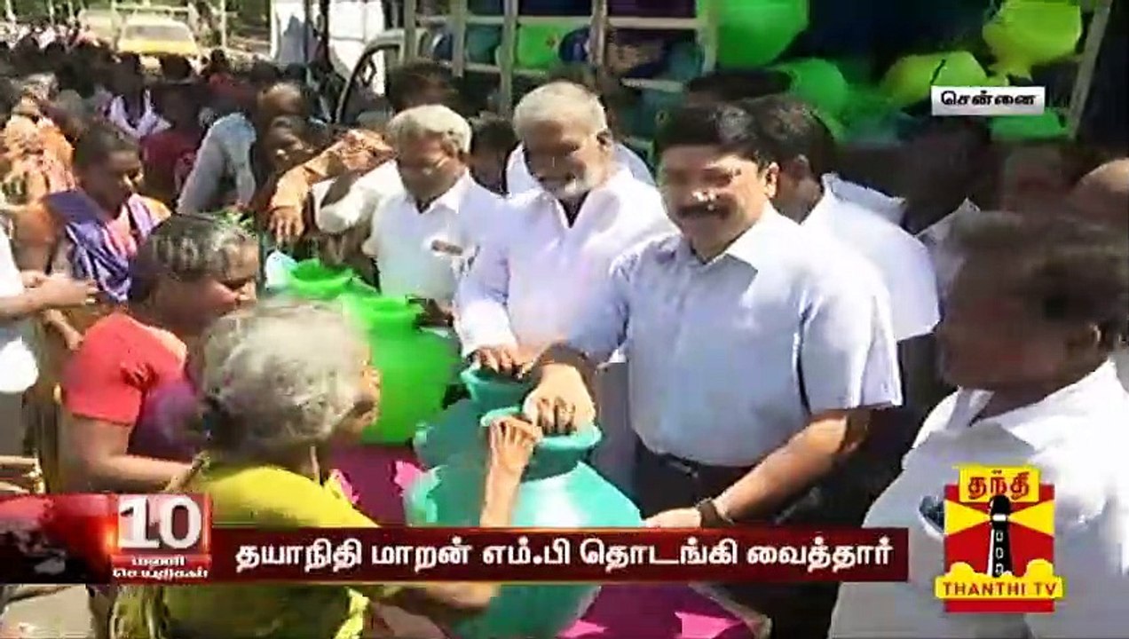 திமுக சார்பில் இலவச குடிநீர் வழங்கும் திட்டத்தை தொடங்கி வைத்தார் தயாநிதி மாறன்