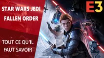 Star Wars Jedi: Fallen Order : Tout ce qu'il faut savoir
