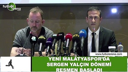 Yeni Malatyaspor'da Sergen Yalçın dönemi resmen başladı