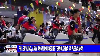 PHL bowling, asam ang makabagong teknolohiya sa pagsasanay
