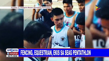 Fencing, equestrian, ekis sa SEAG pentathlon