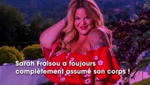 Sara Fraisou s’assume en lingerie : la photo qui affole la toile !