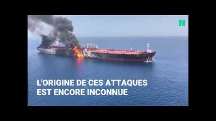 Deux pétroliers évacués en mer d&#39;Oman après une attaque présumée
