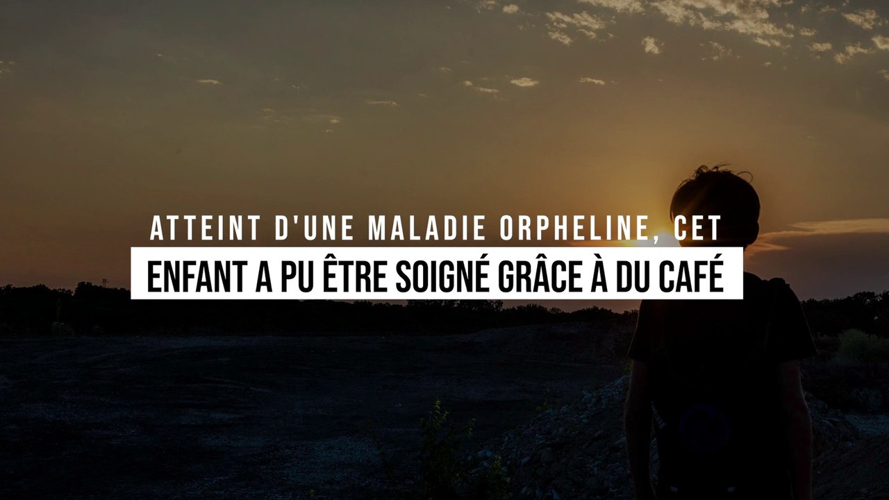 Atteint d'une maladie orpheline, cet enfant a pu être soigné grâce à du café