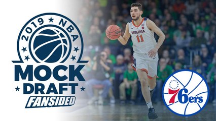 2019 NBA Mock Draft - 76ers select Ty Jerome with No. 24 Pick