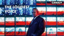 The Loudest Voice - Bande Annonce - CANAL+