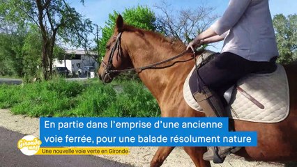 Gironde Mag' - Une nouvelle voie verte en Gironde