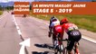 Yellow Jersey Minute / Minute Maillot Jaune - Étape 5 / Stage 5 - Critérium du Dauphiné 2019