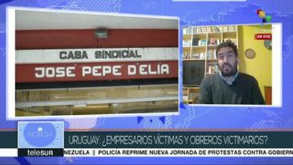 Uruguay: empresarios alegan violación de DDHH por parte de obreros